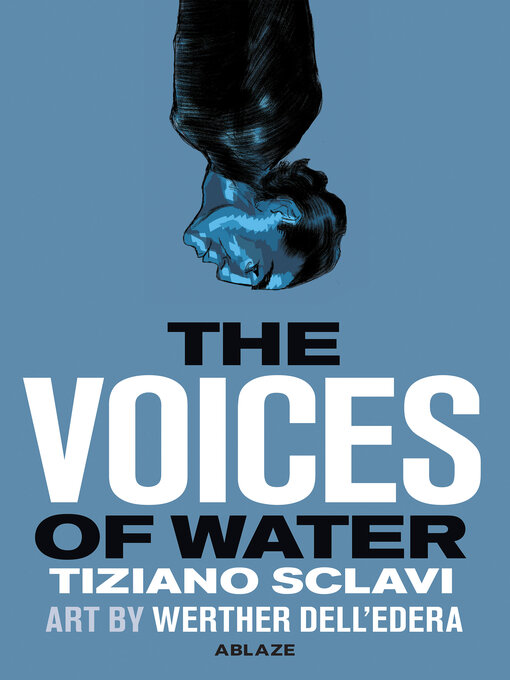 Title details for The Voices Of Water by Tizlano Sclavi - Available